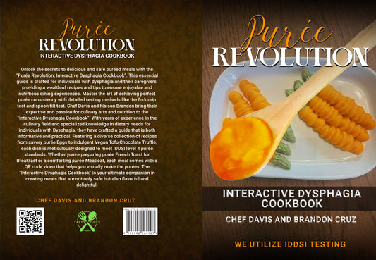 Purée Revolution Interactive Dysphagia Cookbook: Step-by-Step Pureed Recipes with QR Code Guides for Easy Meal Prep and Swallowing Support